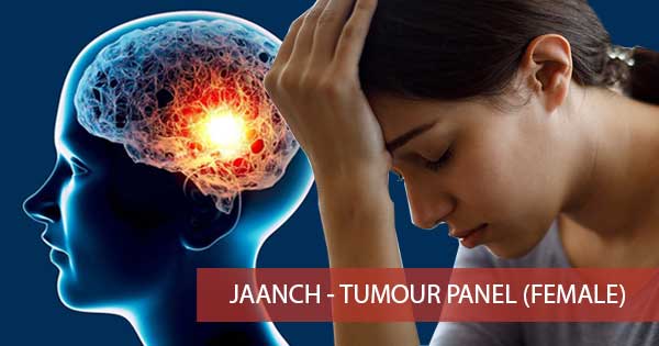 Jaanch - Tumour Panel (Female)