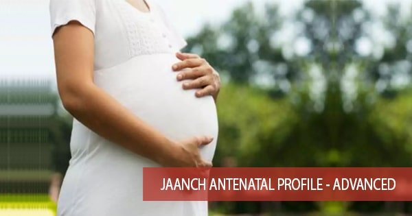 Jaanch Antenatal Profile - Advanced