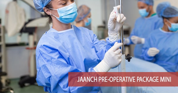 Jaanch Pre-Operative Package Mini