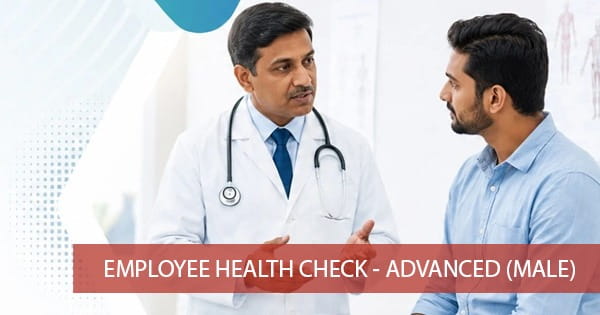 Employee Health Check - Advanced (MALE)